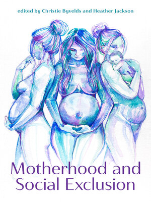 cover image of Motherhood and Social Exclusion